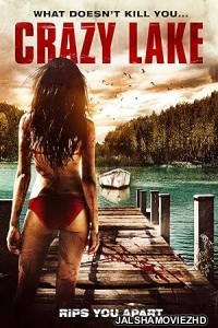 Crazy Lake (2016) Hindi Dubbed