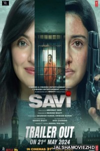 Savi (2024) Hindi Movie