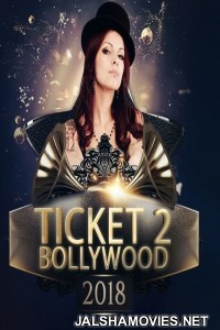 Ticket to Bollywood (2018) Hindi Movie