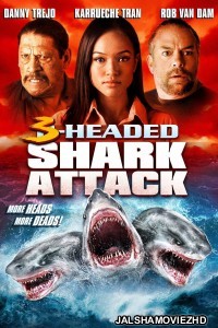 3 Headed Shark Attack (2015) Hindi Dubbed