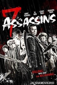 7 Assassins (2013) Hindi Dubbed