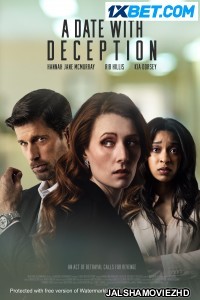 A Date With Deception (2023) Hollywood Bengali Dubbed