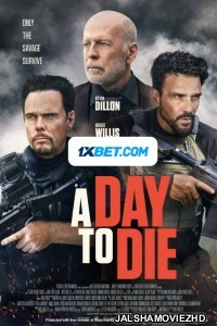 A Day to Die (2022) Hollywood Bengali Dubbed