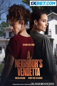 A Neighbors Vendetta (2023) Hollywood Bengali Dubbed