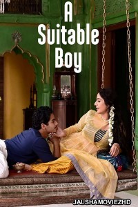 A Suitable Boy (2020) Hindi Web Series Netflix Original