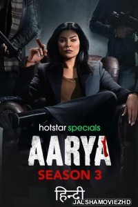 Aarya (2024) Season 3 Hindi Web Series Hotstar Original