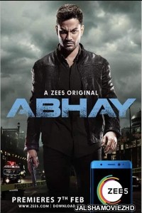 Abhay (2019) Hindi Web Series ZEE5 Original