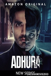 Adhura (2023) Hindi Web Series Amazon Prime Original