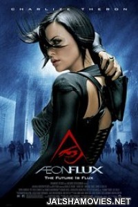 Aeon Flux (2005) Dual Audio Hindi Dubbed Movie