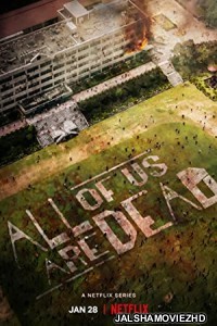All of Us Are Dead (2022) Hindi Web Series Netflix Original