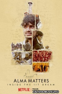 Alma Matters (2021) Hindi Web Series Netflix Original