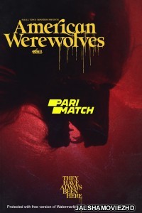 American Werewolves (2022) Hollywood Bengali Dubbed