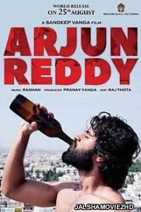 Arjun Reddy (2017) South Indian Hindi Dubbed Movie