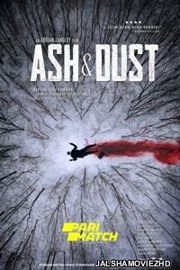 Ash and Dust (2022) Hollywood Bengali Dubbed