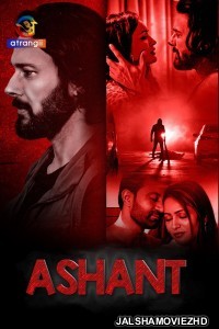 Ashant (2023) Hindi Web Series Atrangii Original