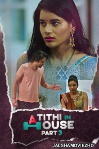 Atithi in House Part 3 (2021) KooKu Original
