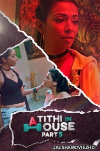 Atithi in House Part 5 (2021) KooKu Original