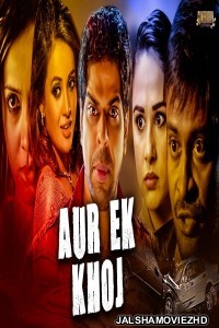 Aur Ek Khoj (2021) South Indian Hindi Dubbed Movie