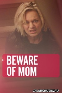 Beware Of Mom (2020) Hindi Dubbed