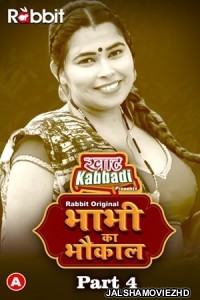 Bhabhi Ka Bhaukal Part 4 (2023) RabbitMovies Original