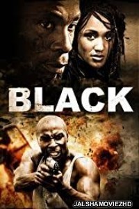 Black (2009) Hindi Dubbed