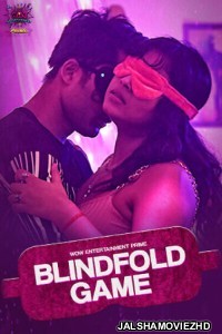 Blind Fold Game (2023) Part 2 WOW Entertainment Original