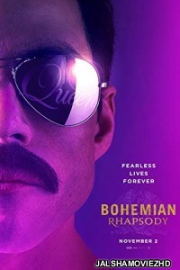 Bohemian Rhapsody (2018) Hindi Dubbed