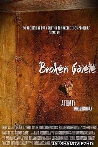Broken Gaiete (2020) Hindi Dubbed