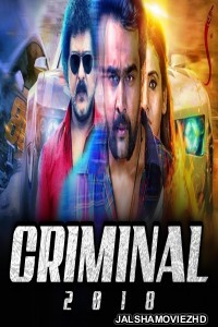 CRIMINAL (2018) South Indian Hindi Dubbed Movie
