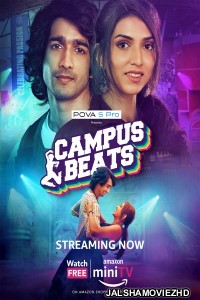 Campus Beats (2023) Hindi Web Series Amazon MiniTV Original