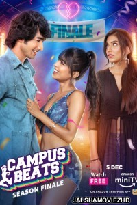 Campus Beats (2023) Season 3 Hindi Web Series Amazon MiniTV Original