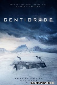 Centigrade (2020) English Movie
