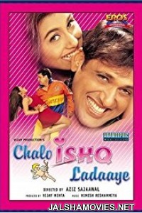 Chalo Ishq Ladaaye (2002) Hindi Movie