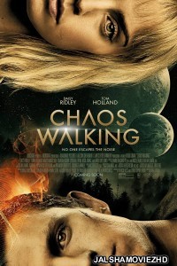 Chaos Walking (2021) English Movie