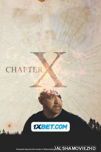Chapter X (2023) Bengali Dubbed Movie