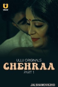 Chehraa (2024) Ullu Original