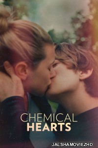 Chemical Hearts (2020) English Movie
