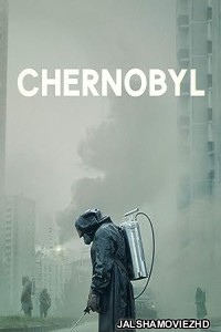 Chernobyl (2019) Hindi Web Series HBOMax Original