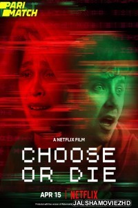 Choose or Die (2022) Hollywood Bengali Dubbed