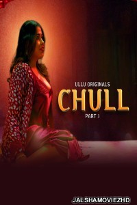 Chull (2023) Part 3 Ullu Original