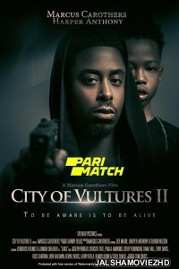 City of Vultures 2 (2022) Hollywood Bengali Dubbed
