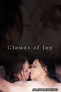 Clouds of Joy (2019) Hotshot