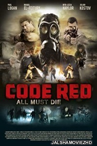 Code Red (2013) Hindi Dubbed