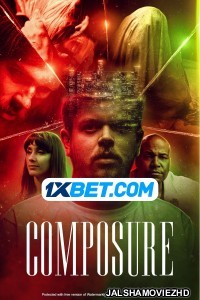 Composure (2022) Hollywood Bengali Dubbed