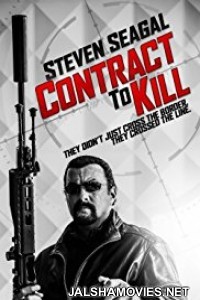 Contract To Kill (2018) Hindi Dubbed Movie
