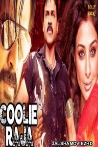 Coolie Raja (2019) South Indian Hindi Dubbed Movie
