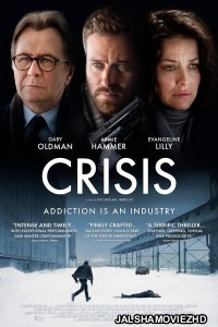 Crisis (2021) English Movie