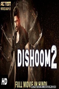 DISHOOM 2 (2019) South Indian Hindi Dubbed Movie