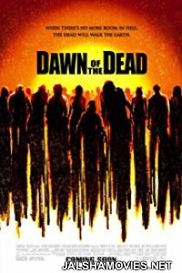 Dawn of The Dead (2004) Dual Audio Hindi Dubbed