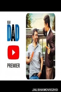 Dear Dad (2018) South Indian Hindi Dubbed Movie